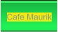Cafe Maurik