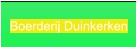 Boerderij Duinkerken