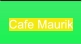 Cafe Maurik