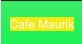 Cafe Maurik