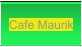 Cafe Maurik