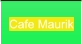 Cafe Maurik