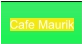 Cafe Maurik