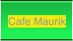 Cafe Maurik