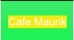 Cafe Maurik